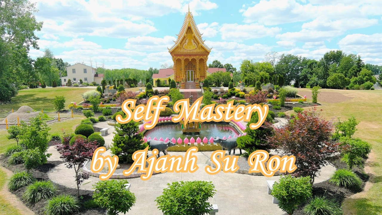Self Mastery Is the Greatest Victory | Dhamma Teaching @WatPaLaoBuddhadham