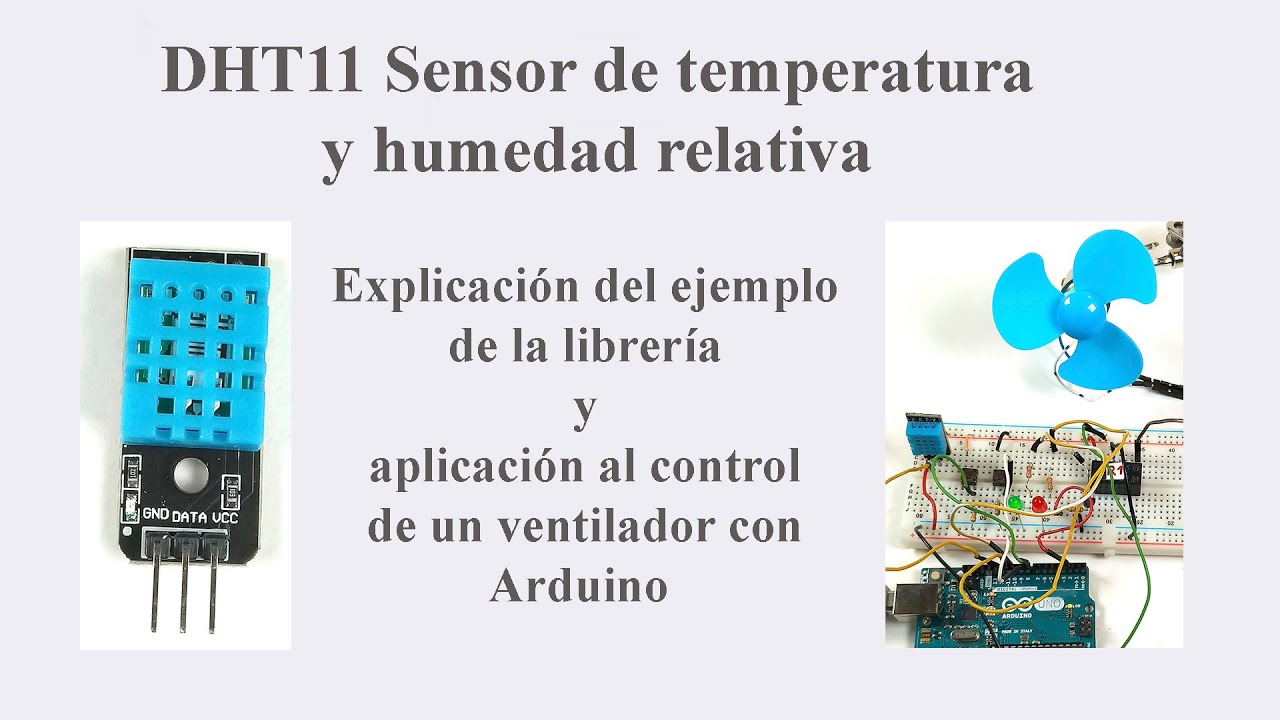 Como utilizar el sensor de temperatura y humedad relativa DHT11 con Arduino
