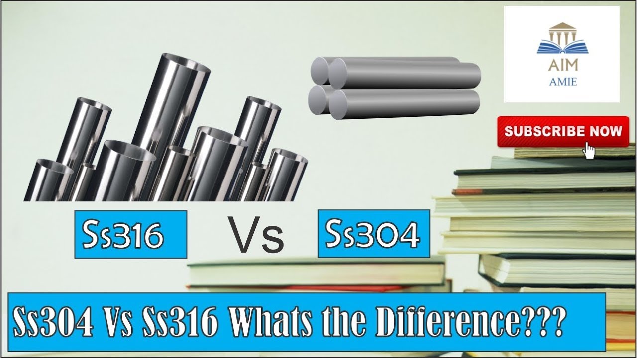 What is the Difference Between SS304 & SS316 ?? ||Engineer's Academy||