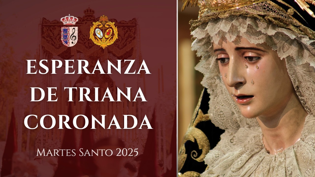 Esperanza de Triana Coronada | Dolores del Cerro 2025