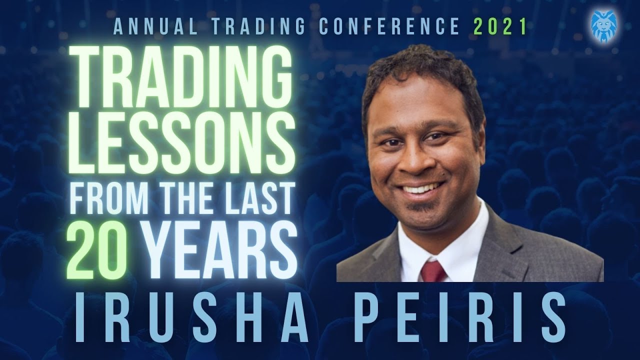 Trading Lessons From The Last 20 Years | Irusha Peiris