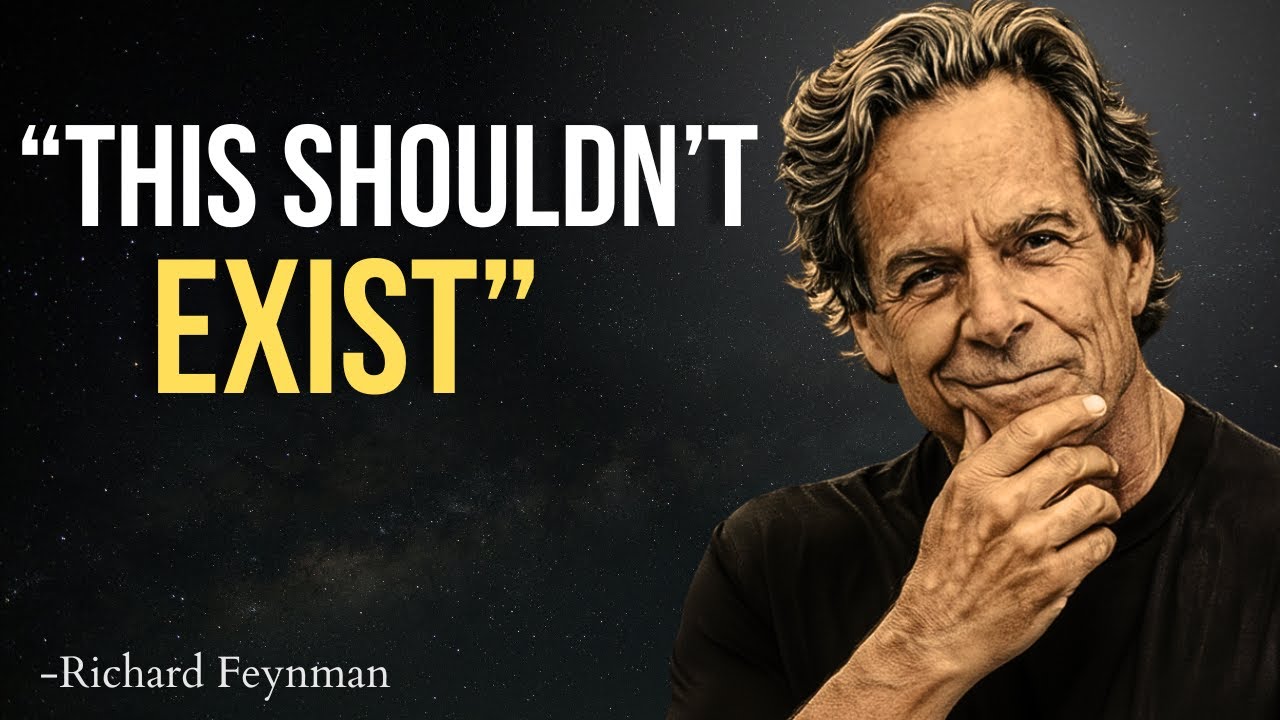 This Should Be Impossible… But Particles Do It Anyway - Richard Feynman
