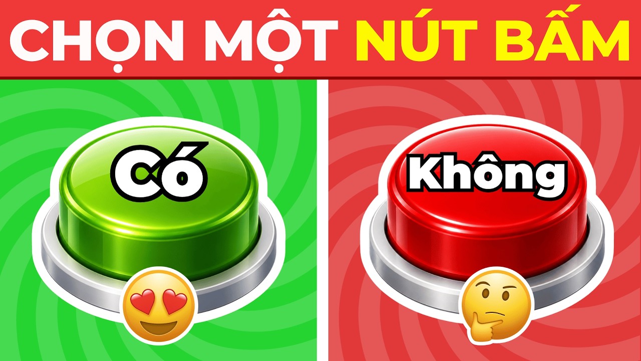Tr&ograve; Chơi C&oacute; Hoặc Kh&ocirc;ng &ndash; Bạn May Mắn Hay Xui Xẻo Đ&acirc;y? | Chọn Một N&uacute;t Bấm 🎮 | BuBo Quiz