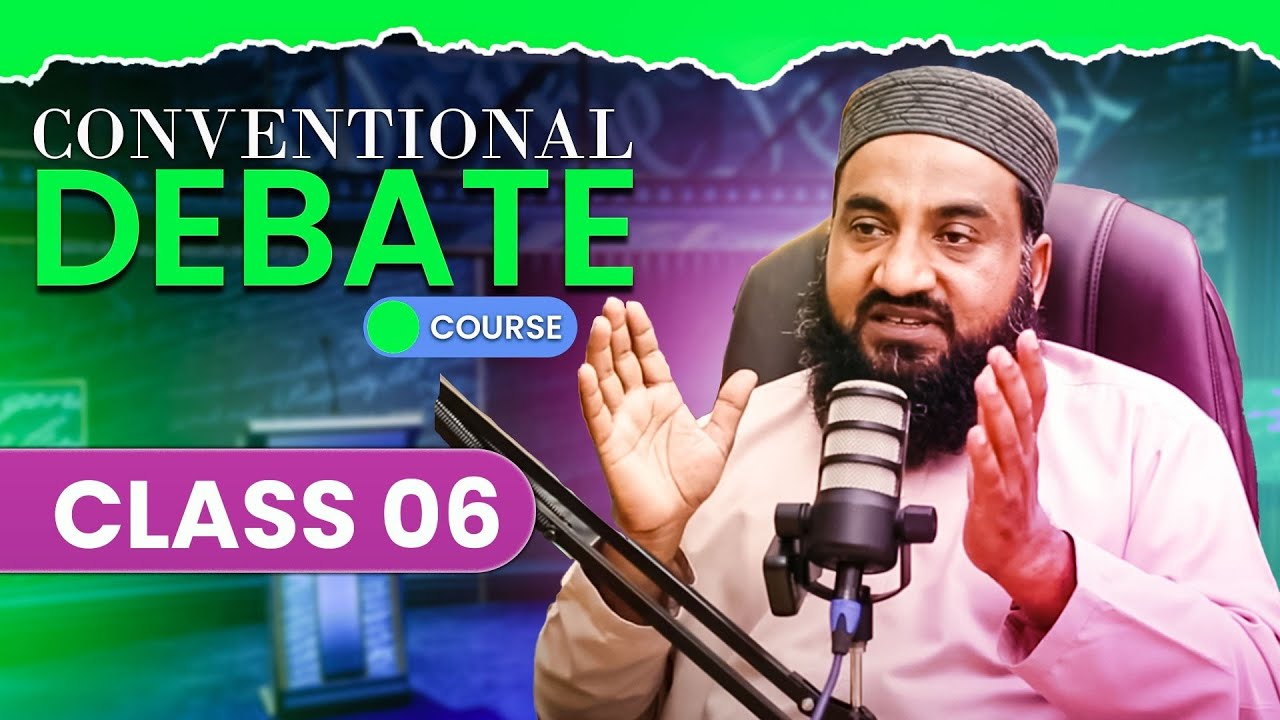 Debate Class 06 | Molana Nadeem ur Rasheed Reveals Secrets to Winning Debates | Public Speaking Tips