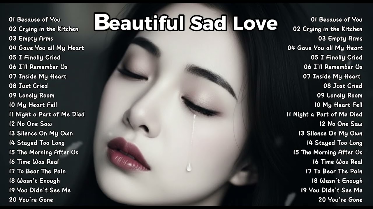 Viral Sad Songs Full Album 💔 Heartbroken Songs 2026 || Playlist Trending TikTok ~ Because of You