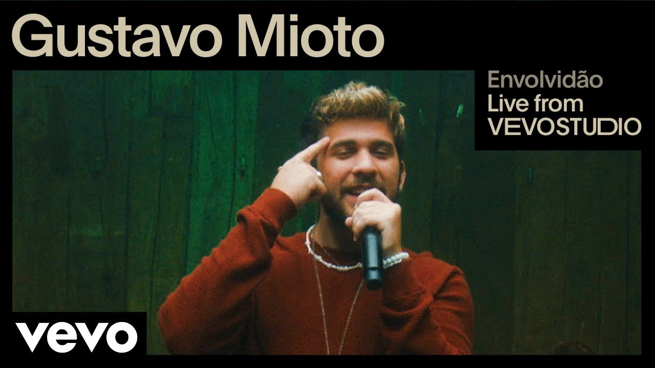 Gustavo Mioto - Envolvidão (Live Performance) | Vevo