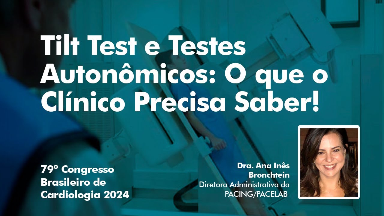 Tilt Test e Testes Autonômicos: O Essencial para o Clínico