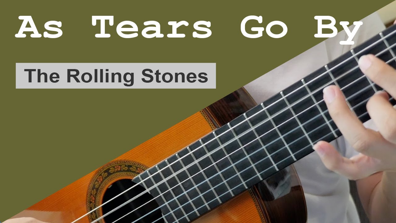 As Tears Go By - The Rolling Stones | classical guitar