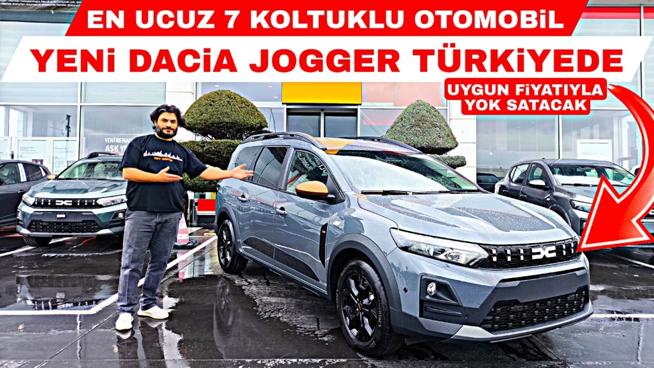 UYGUN FİYATIYLA YOK SATACAK EN UCUZ 7 KOLTUKLU ARA&Ccedil; YENİ DACİA JOGGER T&Uuml;RKİYE'DE