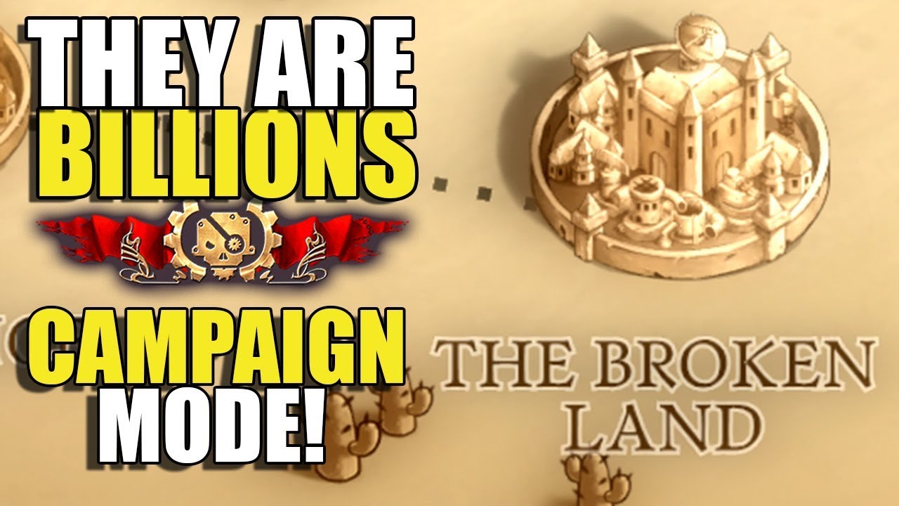 The Broken Land - They Are Billions Gameplay - Campaign Mode