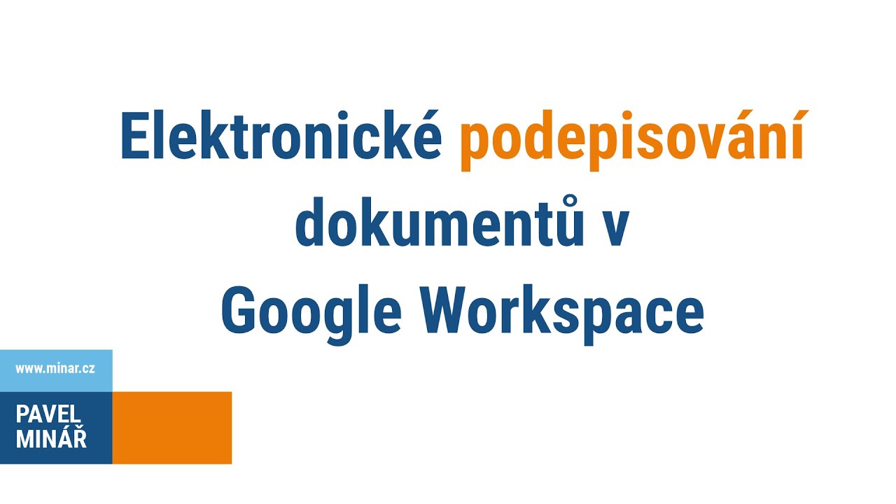 Elektronické podepisování dokumentů v Google Workspace