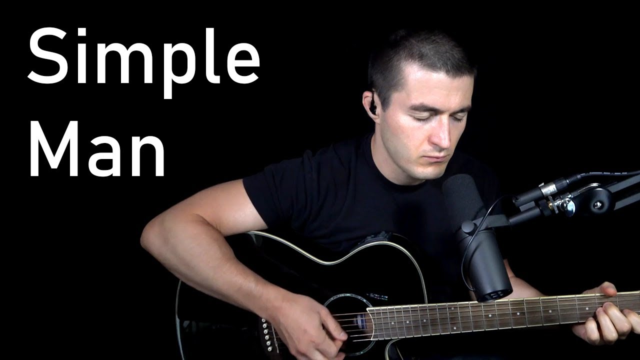 Simple Man (Lynyrd Skynyrd Cover)