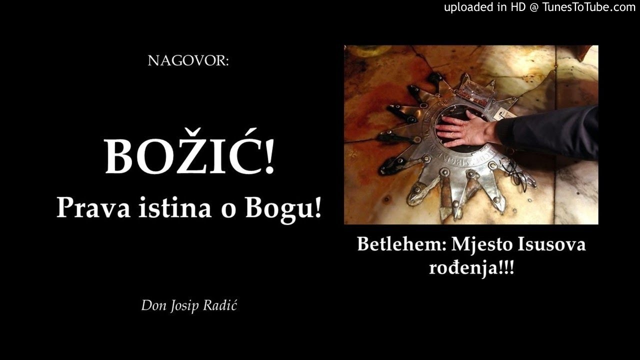 BOŽIĆ! Prava istina o Bogu!