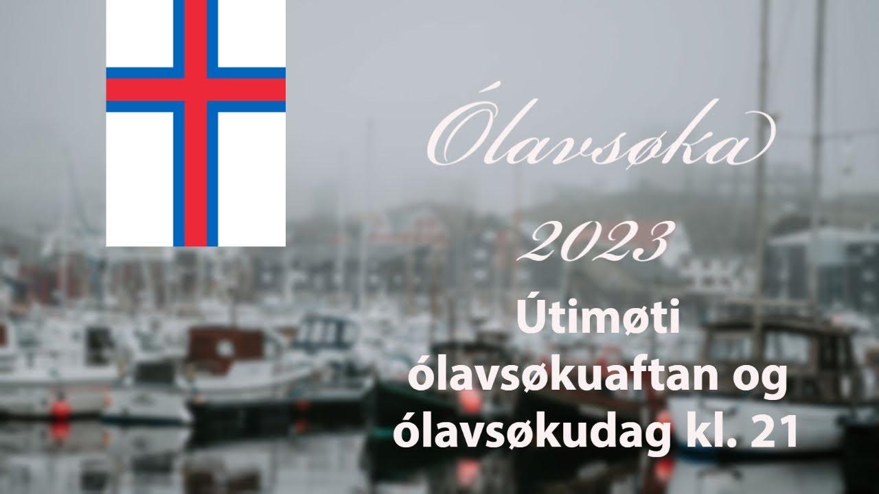 Ólavsøka 2023 - útimøti ólavsøkudag