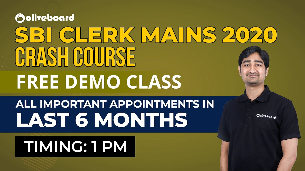 FREE DEMO CLASS | SBI Clerk Mains 2020 Crash Course|All Important Appointments in Last 6 Months