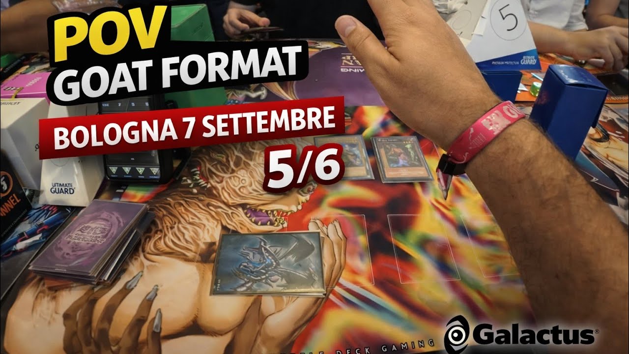 Yu-Gi-Oh! GOAT Format | Duello POV @ Galactus Bologna | 07/09/2025 | Duello 5