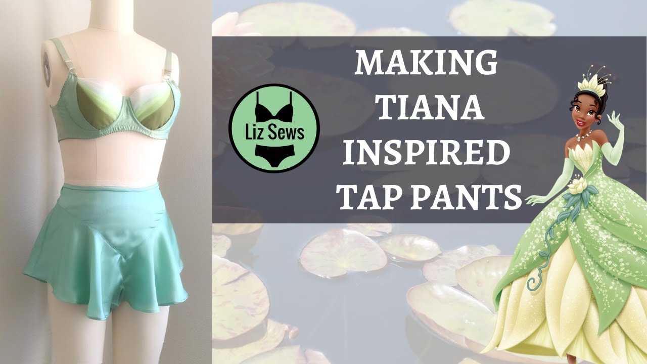 Project Log: Tiana Inspired Tap Pants