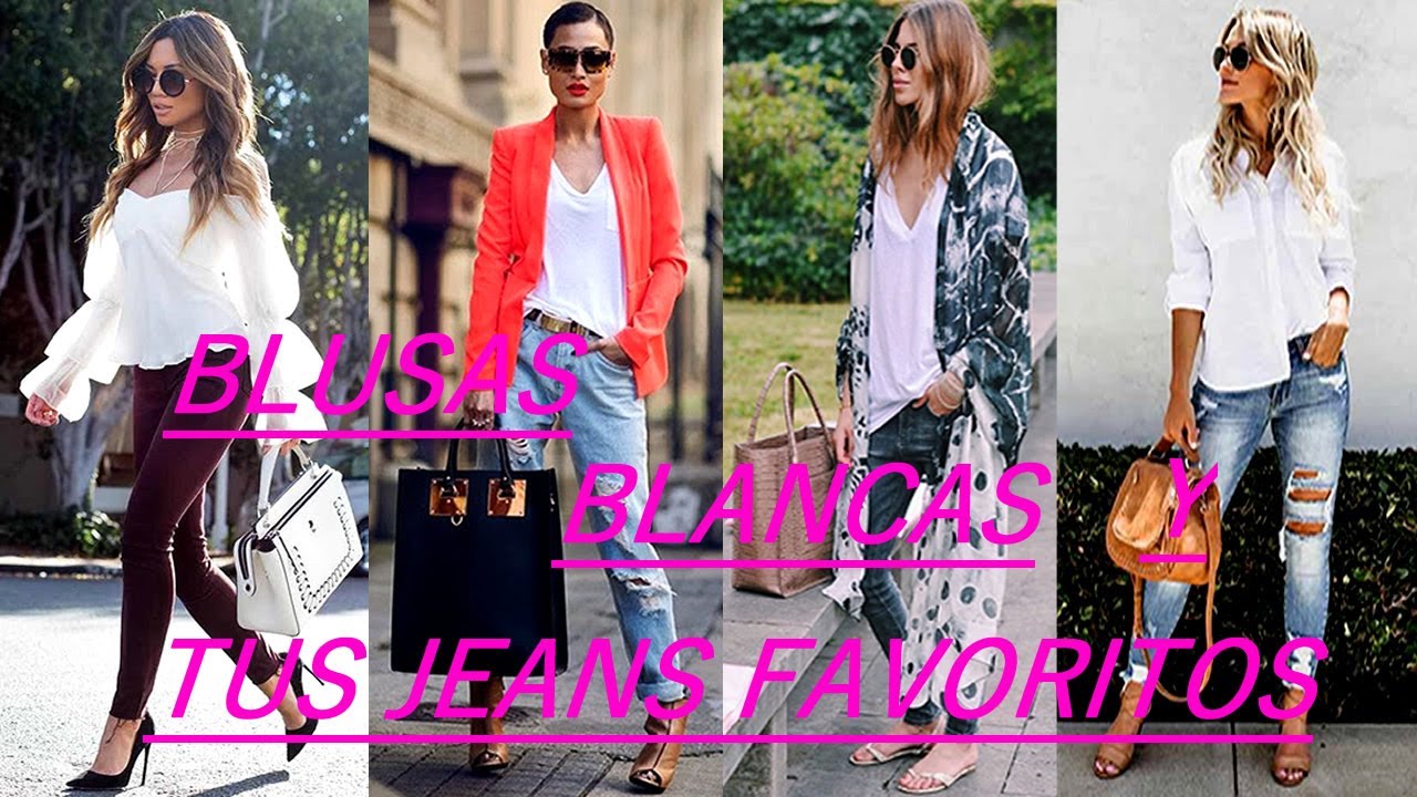 Blusas Blancas Con Tus Jeans Favoritos