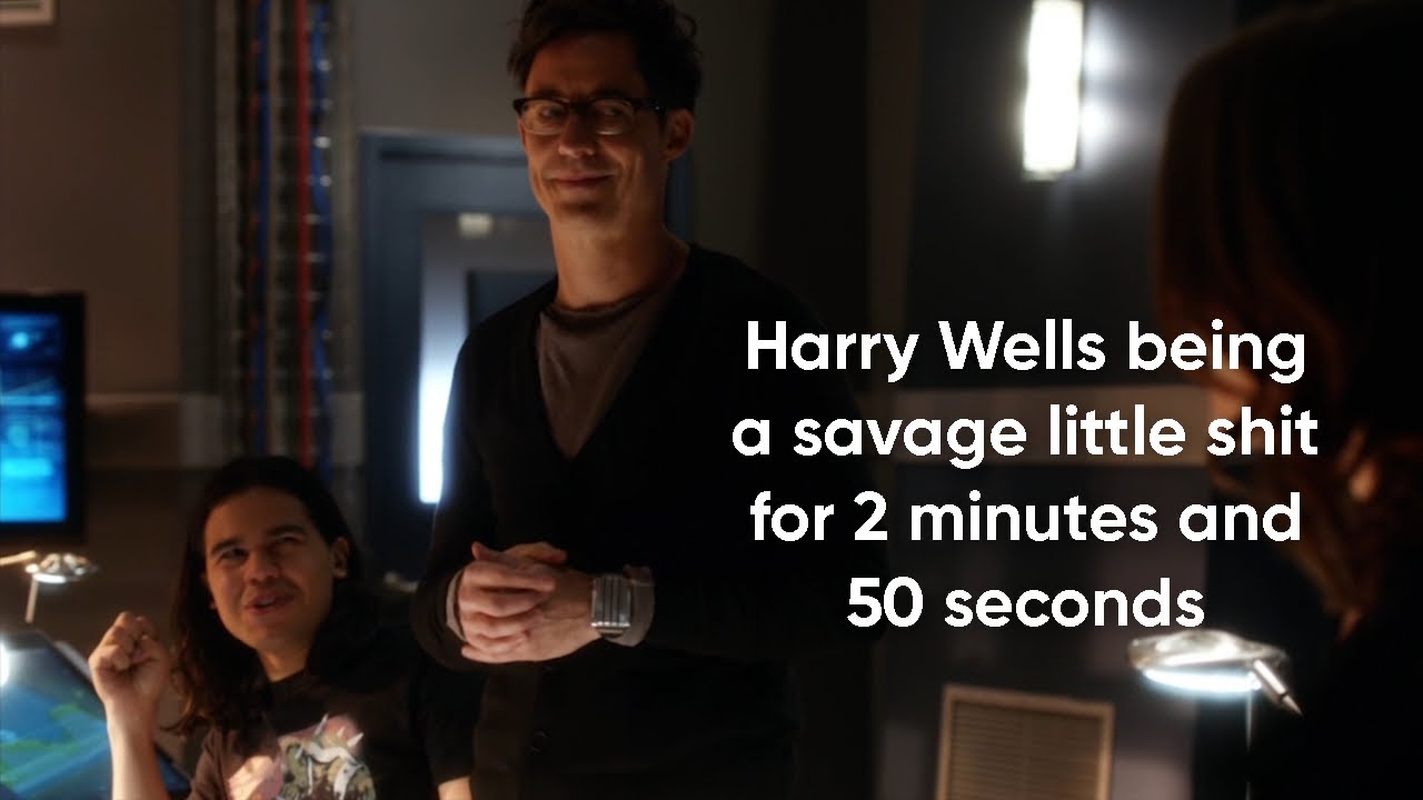 Harry wells being a Savage Little Shit for 2 minutes and 50 seconds