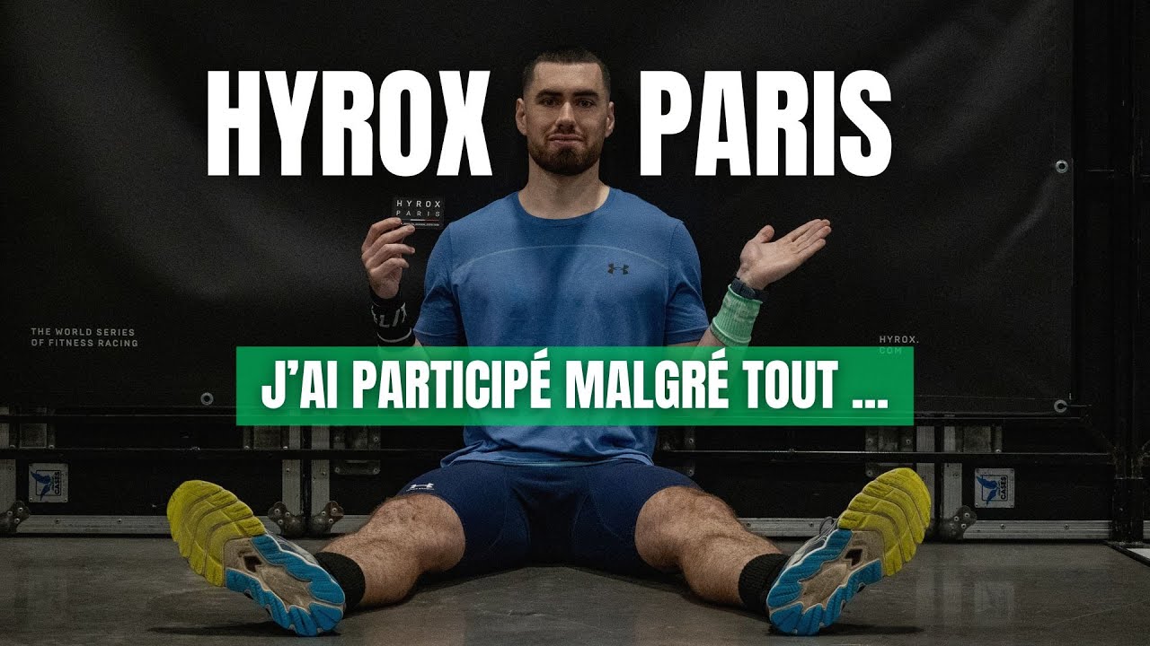HYROX Paris 2025 - Je savais que j'allais me rater... mais j'y suis allé quand même !