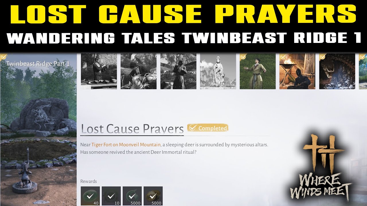 Wandering Tales TWINBEAST RIDGE, часть 1: Руководство по молитвам о потерянном деле | Где встреча...