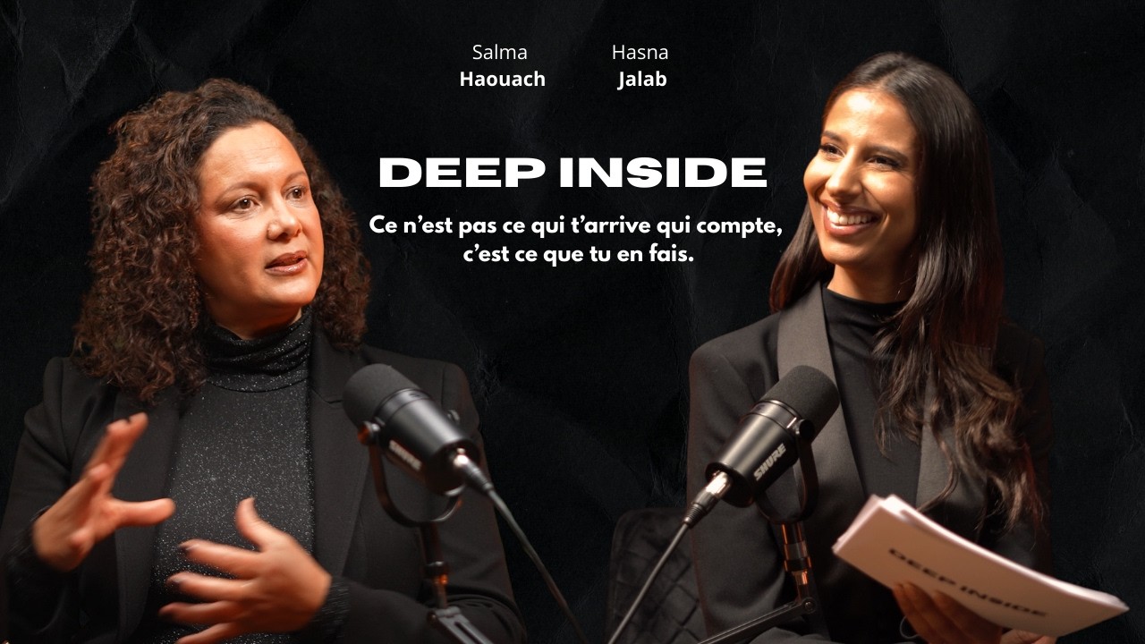 Leadership, échec et identité : une conversation profonde et sans filtre avec Salma Haouach