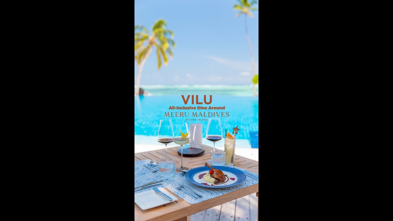 All Inclusive Dine Around which includes a 3-course set menu Dinner in VILU Starting from November!
