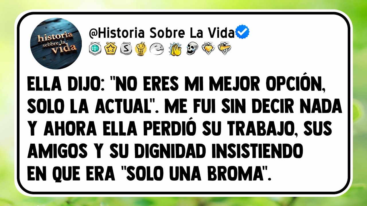 Ella dijo: 