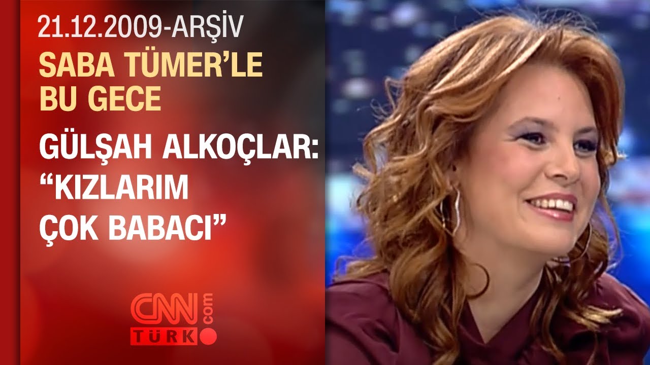 Gülşah Alkoçlar: 