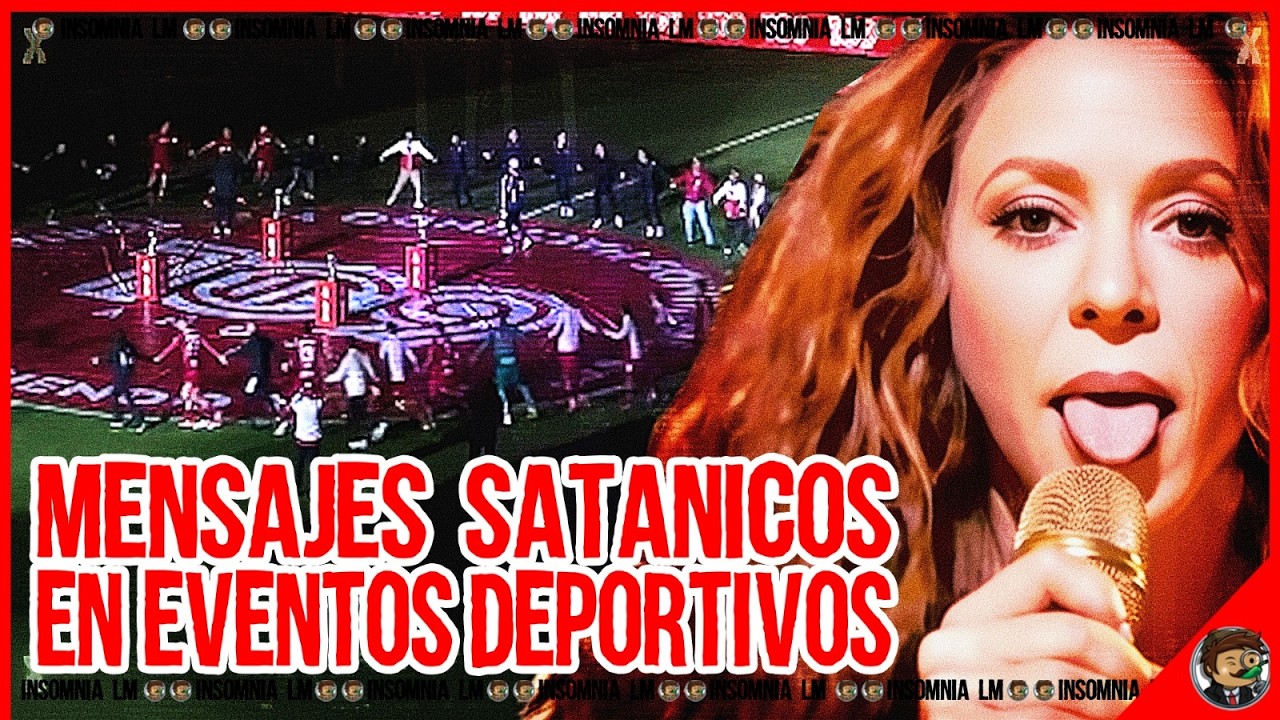 Mensajes SATANICOS en Eventos Deportivos