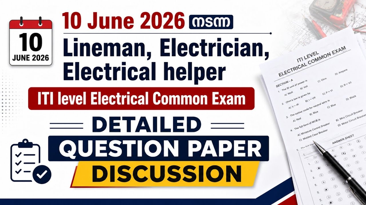 Electrician| PWD Lineman | ITI Electrical Common Exam| Detailed Question Paper Discussion| June 2026