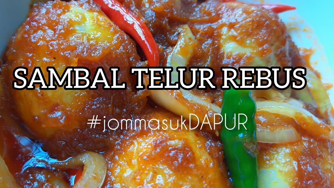 SAMBAL TELUR REBUS
