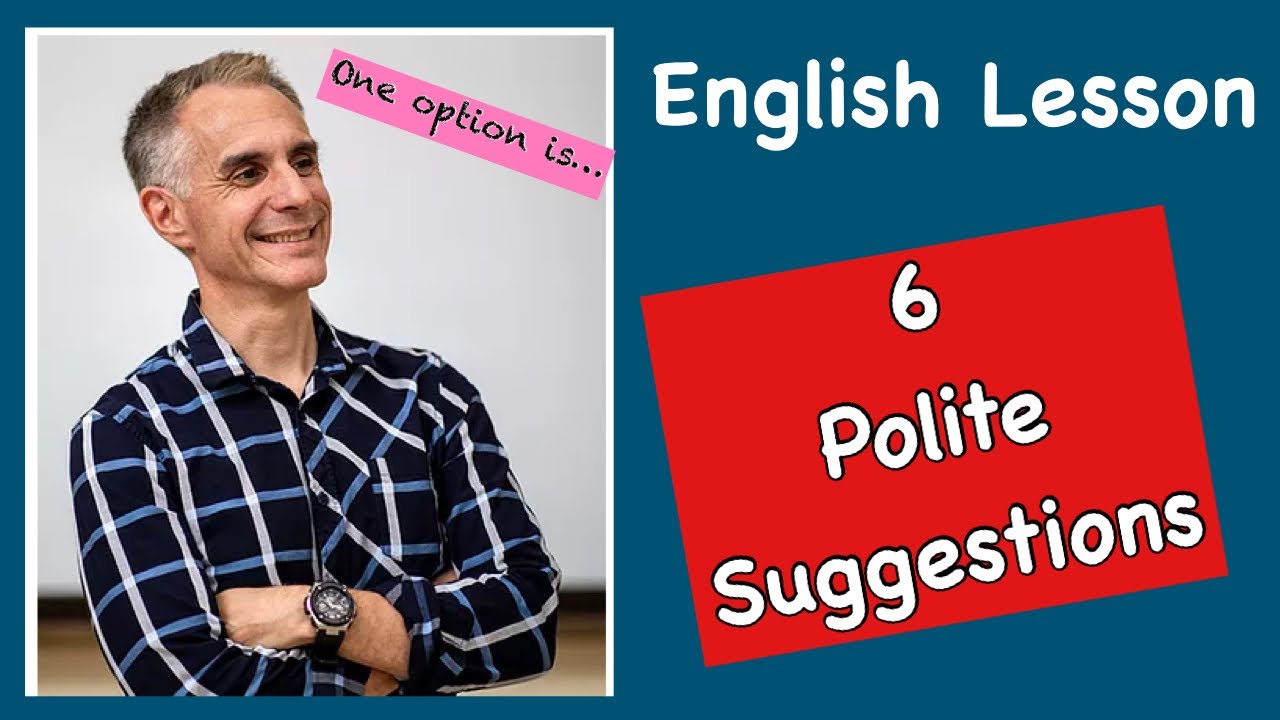 Six Polite Suggestions in English Conversation #englishconversation #englishlesson