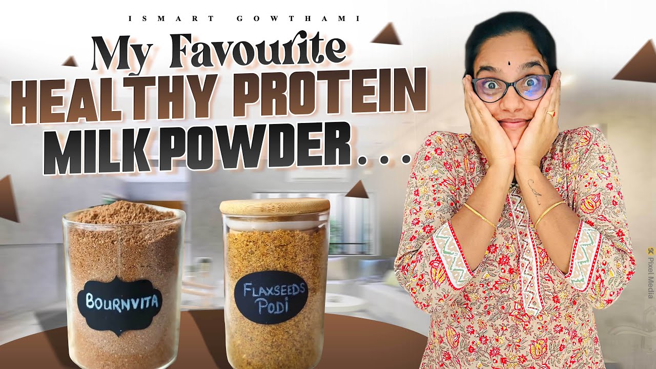 రోజుకో Spoon ఈపొడులు కనుకతింటే Super Weightloss & Healthy Hair🥙Home Made Protein Bournvita ll iSmart