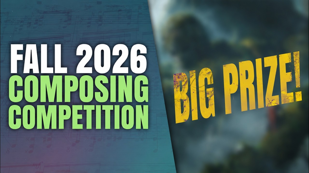 Fall 2026 Composing Competition Has Cash Prizes!!