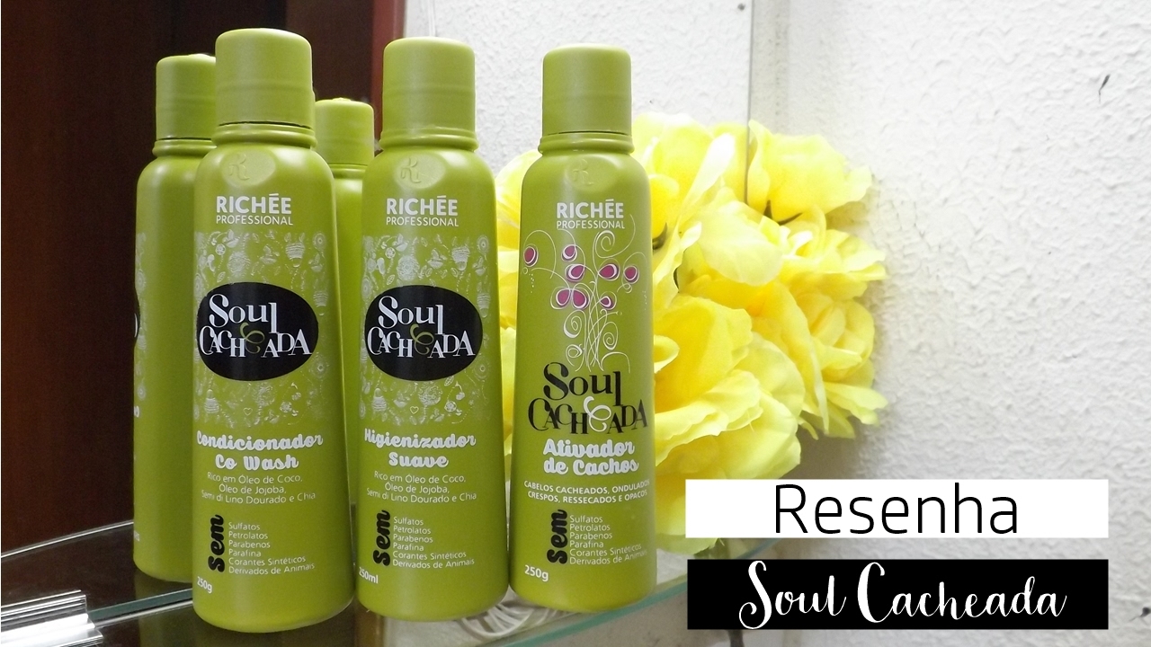 Soul Cacheada Richée Professional | Jéssica Graciane
