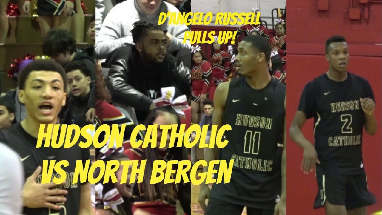 Hudson Catholic vs North Bergen 2nd Half Highlights!! D'Angelo Russell Watches Luther, Louis  & JQ!