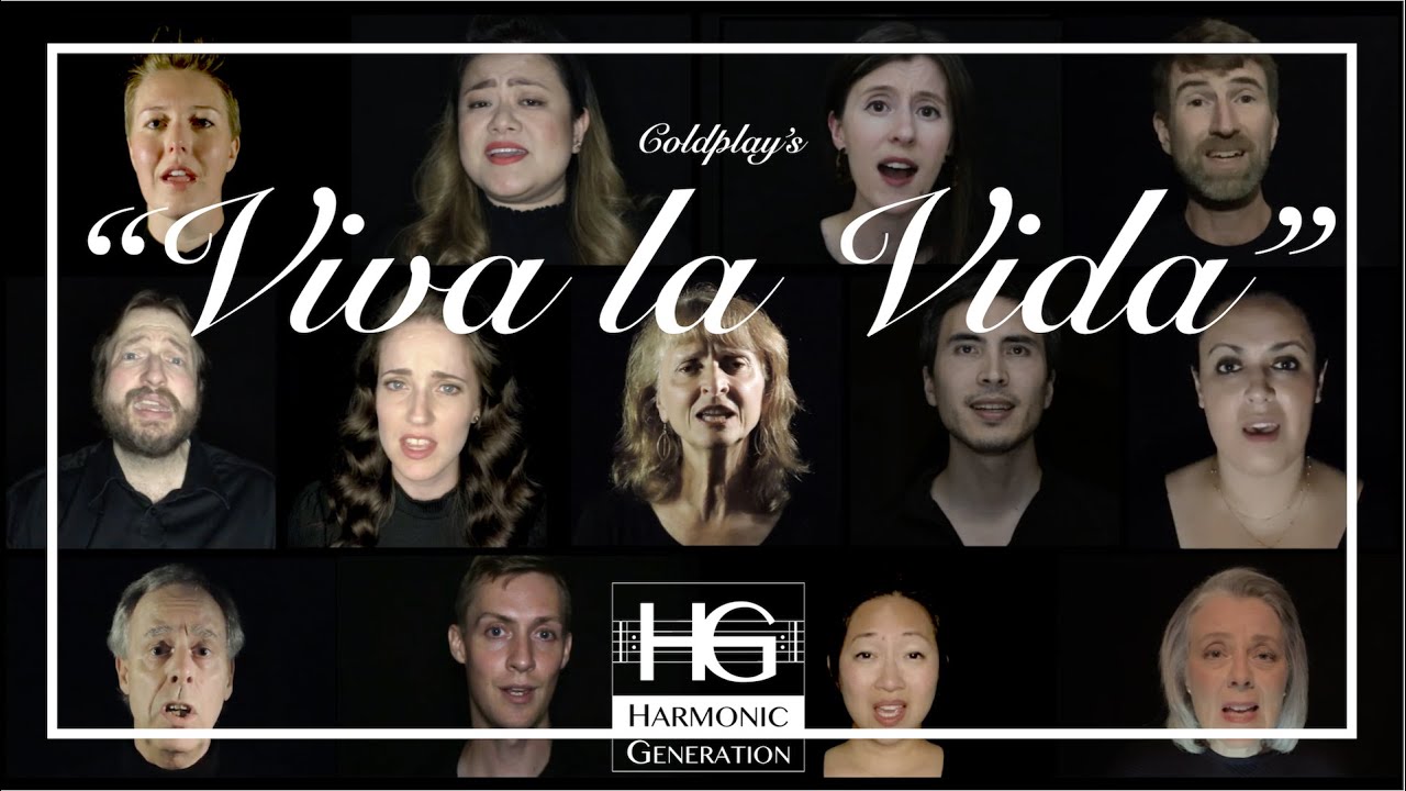 Viva la Vida - Harmonic Generation (Coldplay a cappella cover)