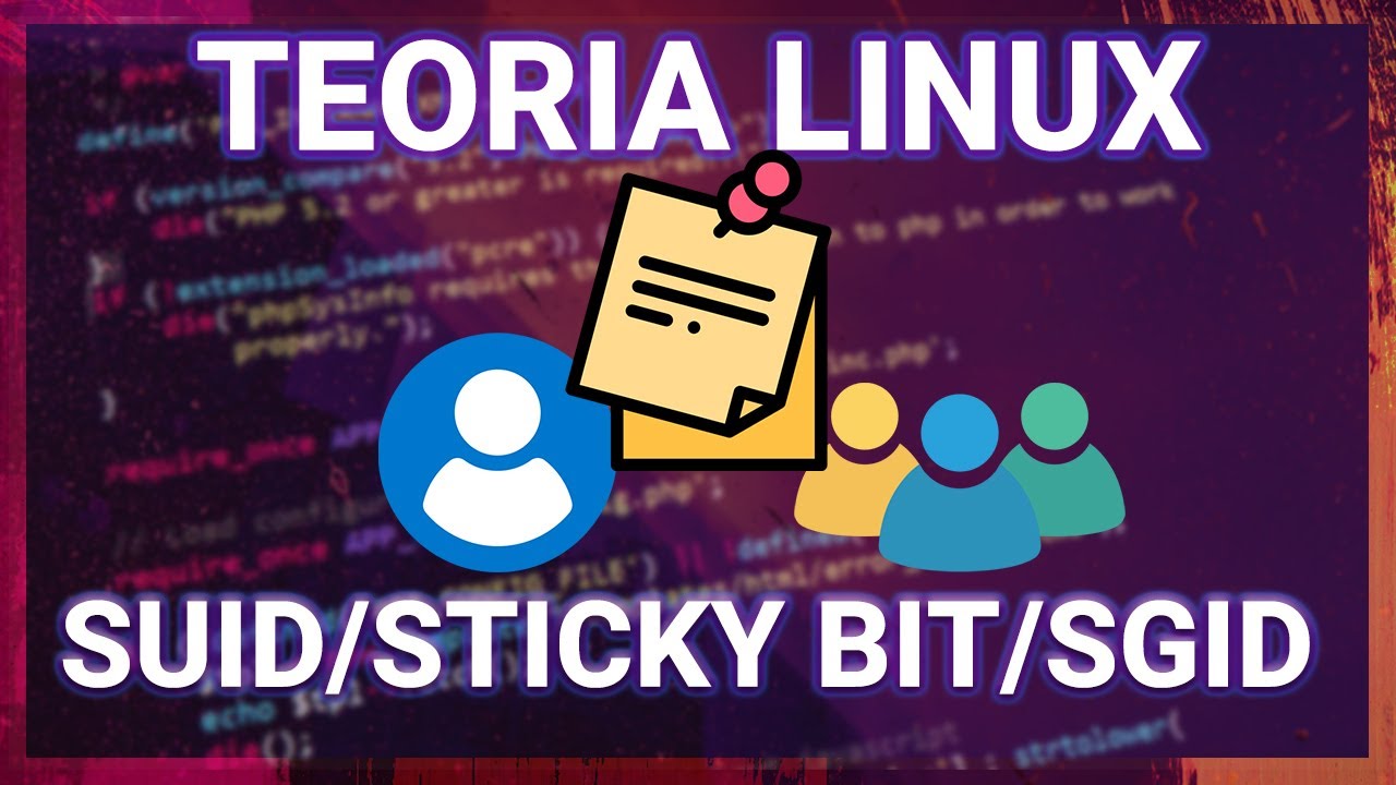 Teoria di LINUX: SUID, SGID e Sticky Bit, sai come funzionano? Scoprilo adesso!