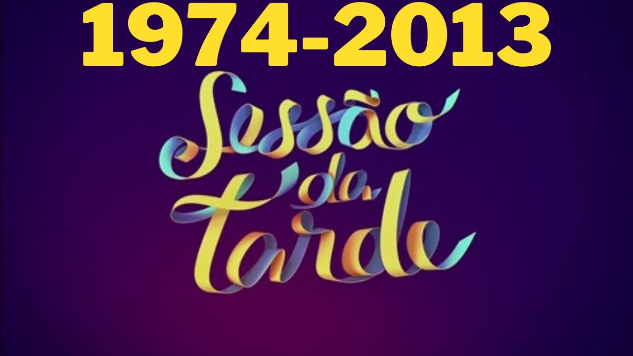 Todas as vinhetas da sessão da tarde￼ 1974-2013 ￼(estreia)￼
