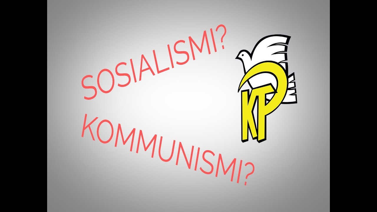 Mitä ovat sosialismi ja kommunismi?
