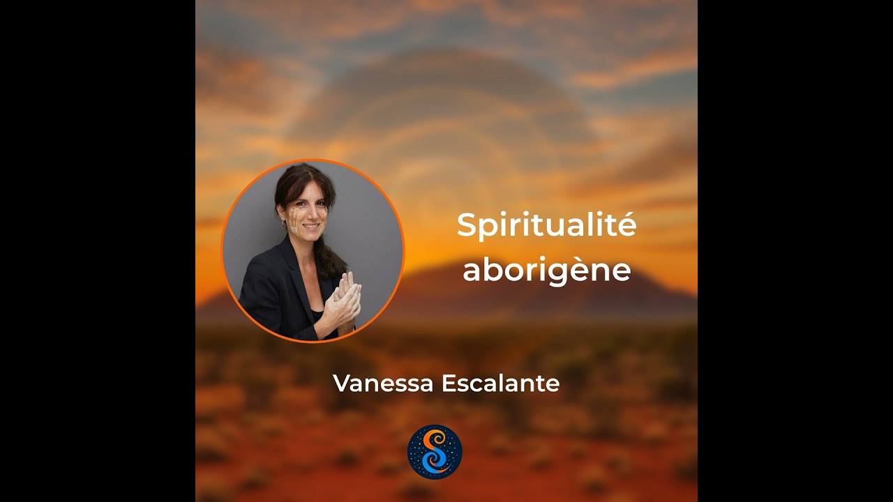 Vanessa Escalante : Ce que les peuples aborigènes lui ont transmis