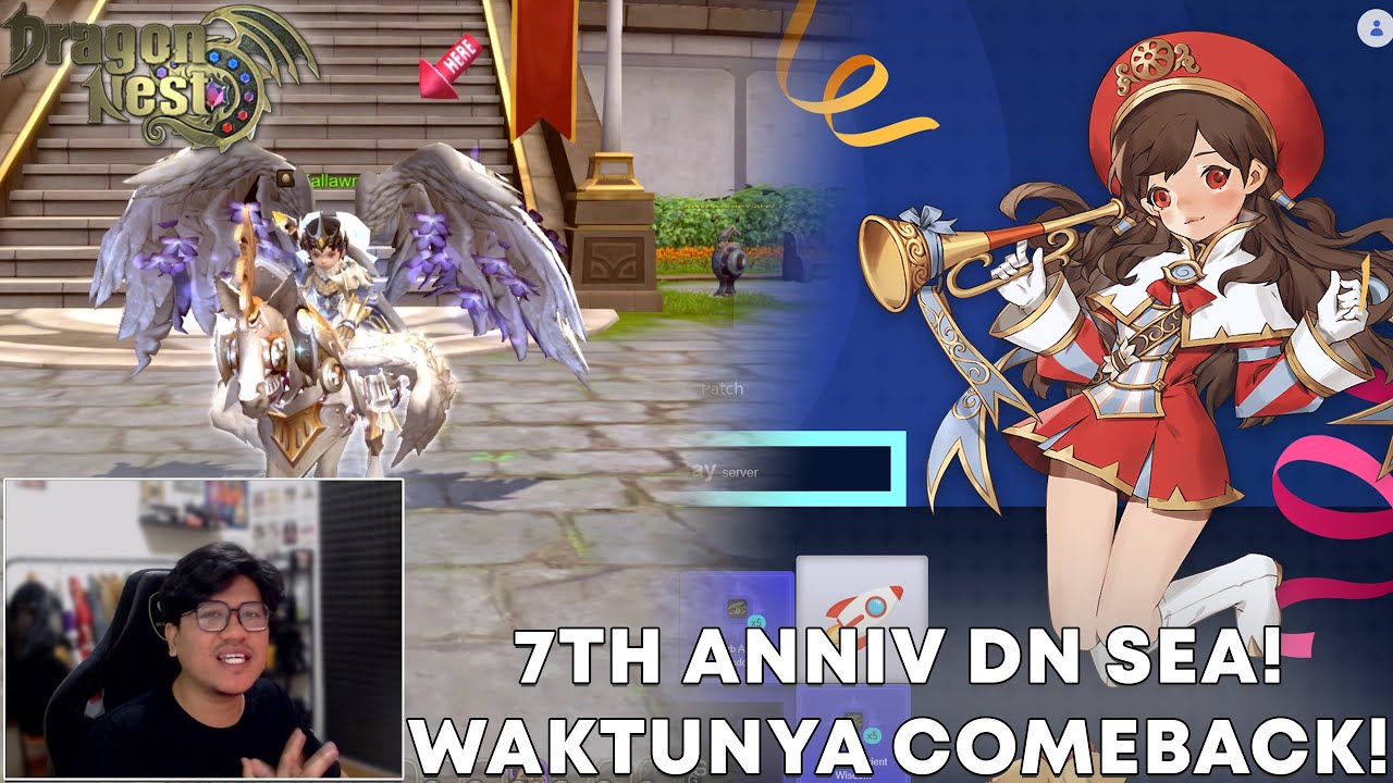 Dragon Nest Is Back! Reward Melimpah 7th Anniversary! | Dragon Nest Sea