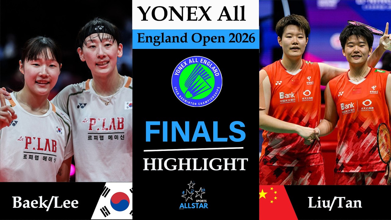 Power vs. Defense: The Ultimate All England Clash! | Liu/Tan vs Baek/Lee