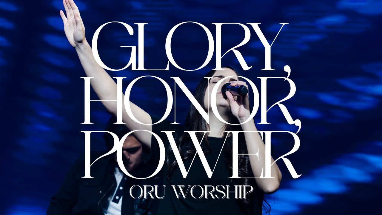 Glory, Honor, Power by ORU Worship | Commencement 2022