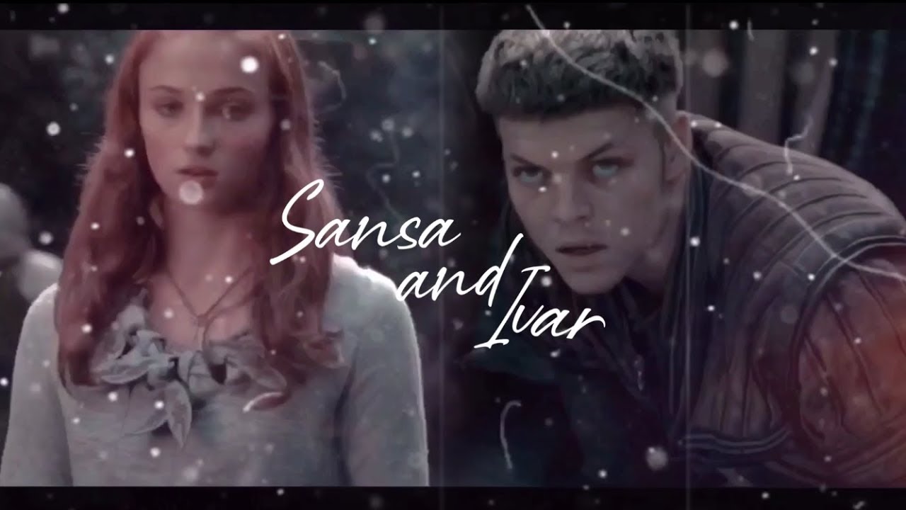 Sansa and Ivar