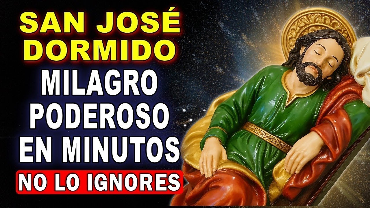 ORA 5 MINUTOS A SAN JOSÉ DORMIDO ✨ Y RECIBE SU AYUDA PARA (TU IMPOSIBLE)🙏