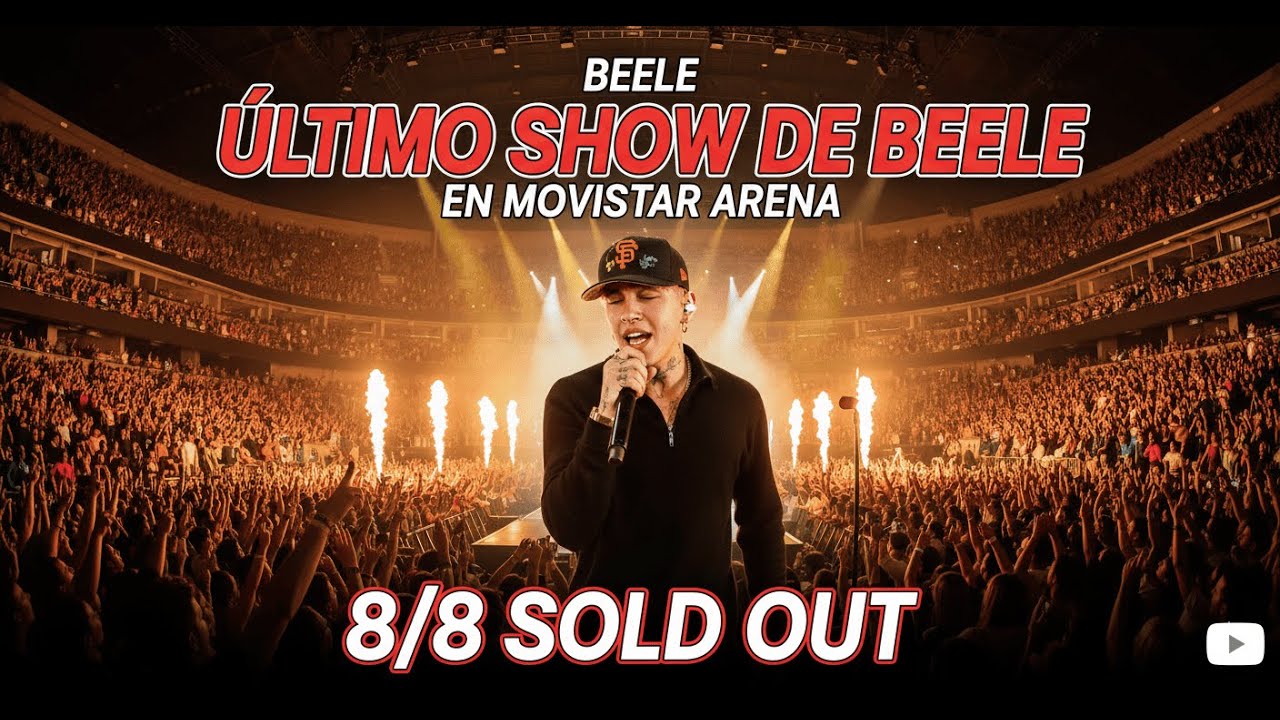 SHOW DE BEELE EN MOVISTAR ARENA SOLD OUT (PARTE 2/5)