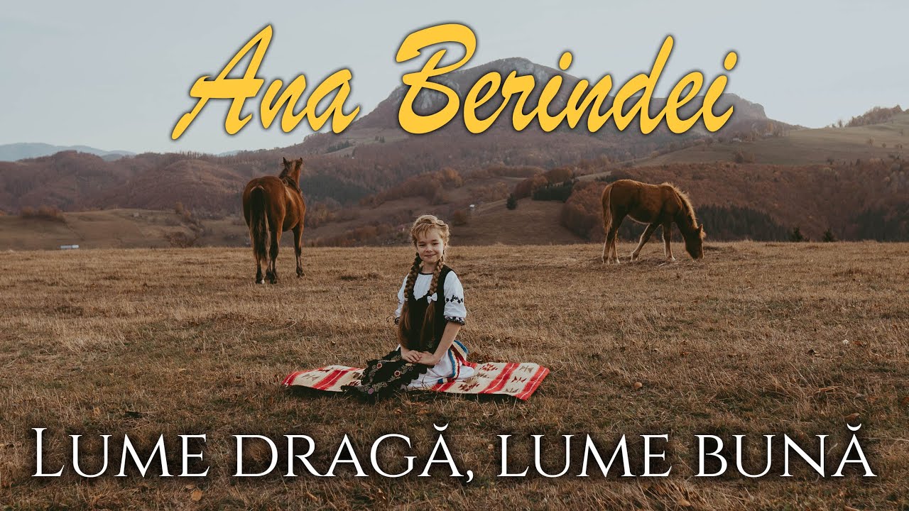 Ana Berindei și Alin Joldeș - Lume dragă, lume bună