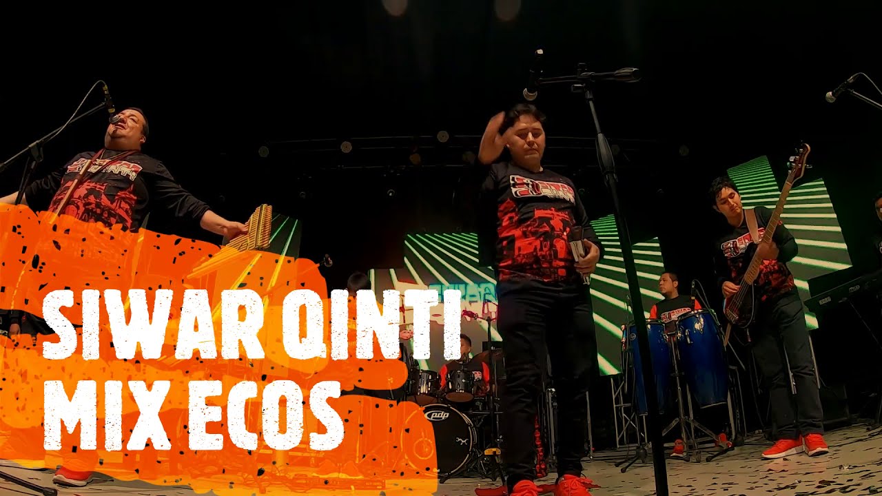 Mix Ecos - Siwarqinti